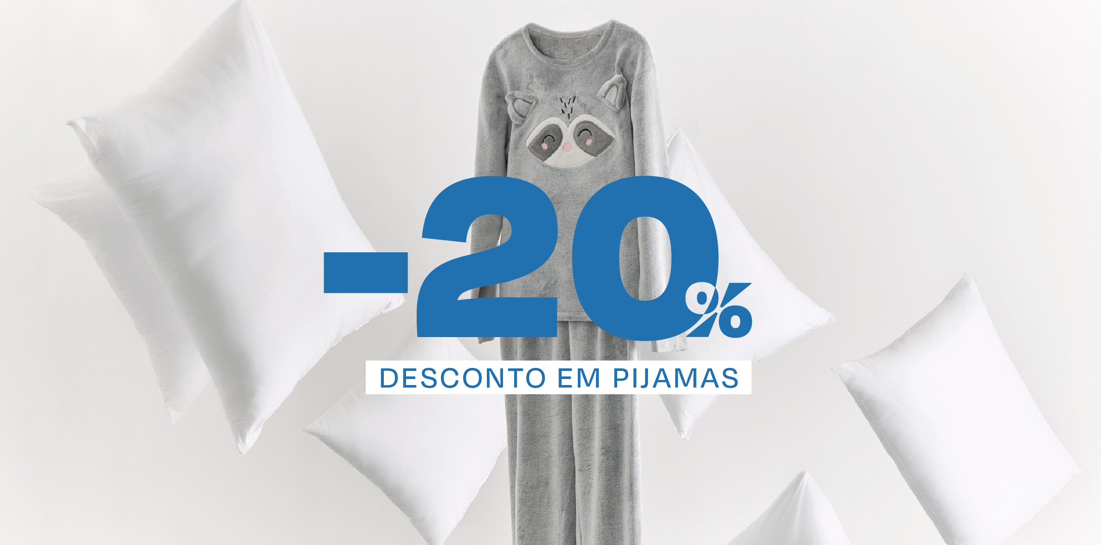 Utilize para pijamas -20%